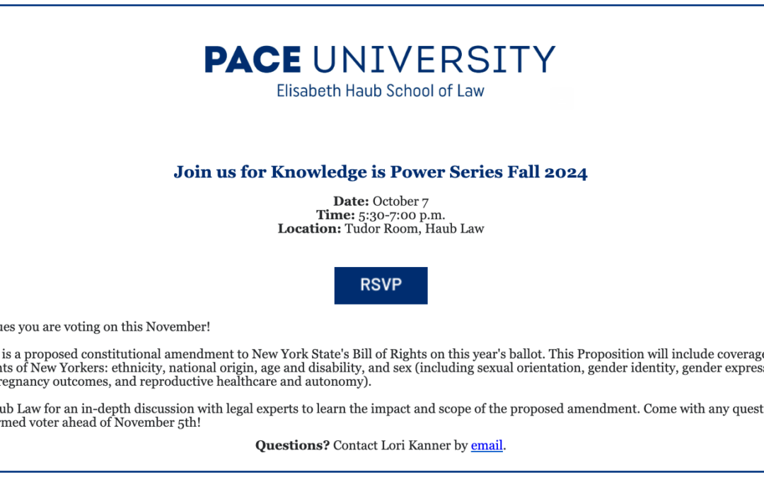 Pace Law Knowledge is Power Series